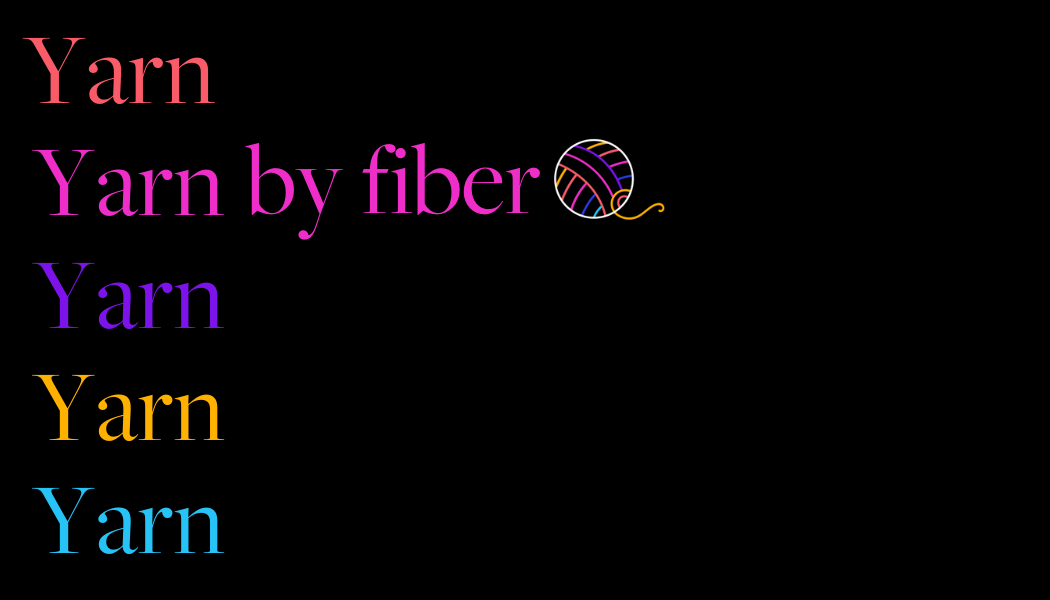Yarn by Fiber