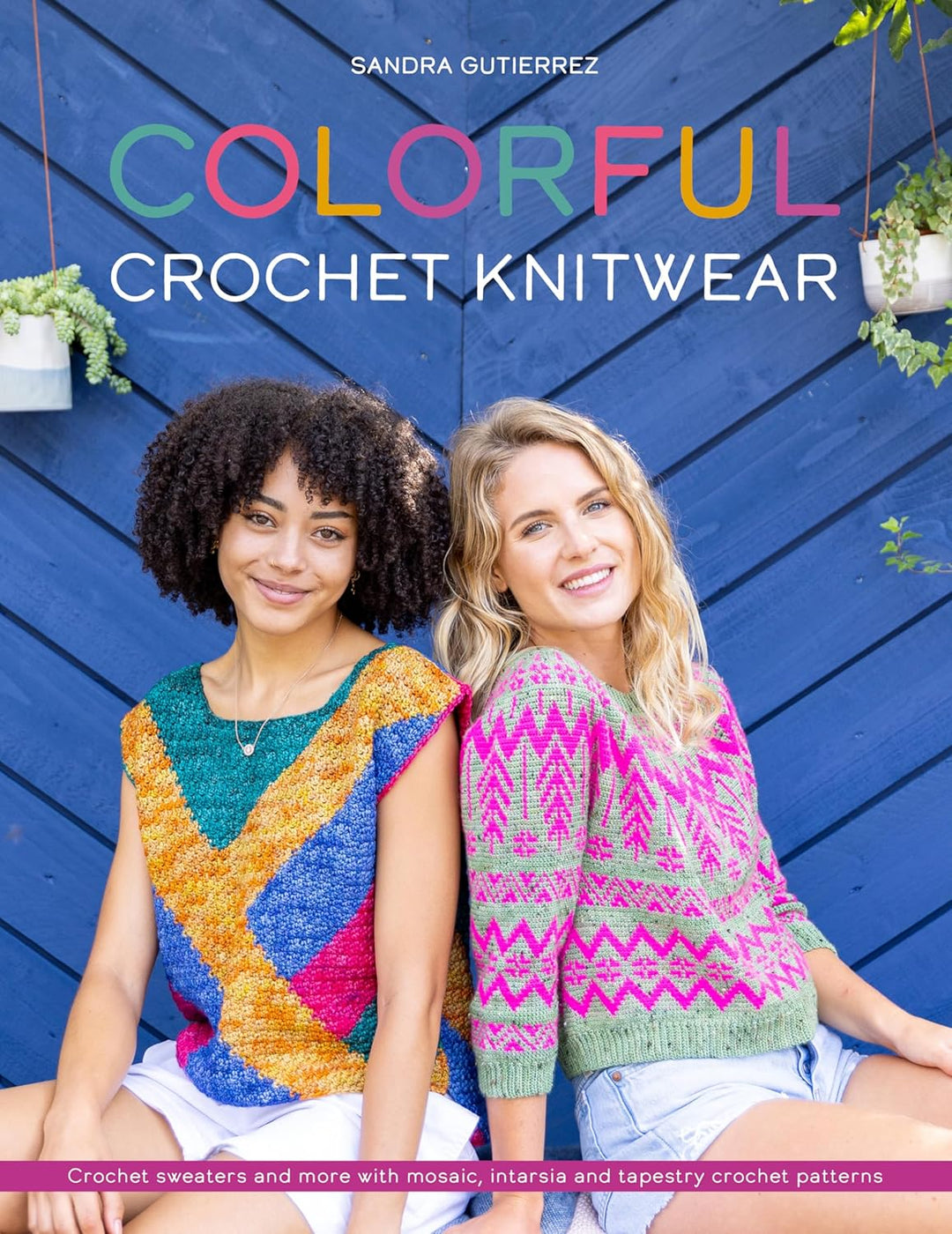 Colorful Crochet Knitwear - Book